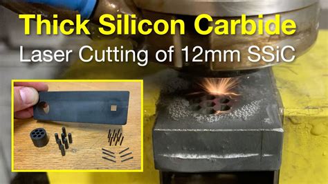 Laser Cutting Of Thick Silicon Carbide 12mm SSiC Laserschneiden Von