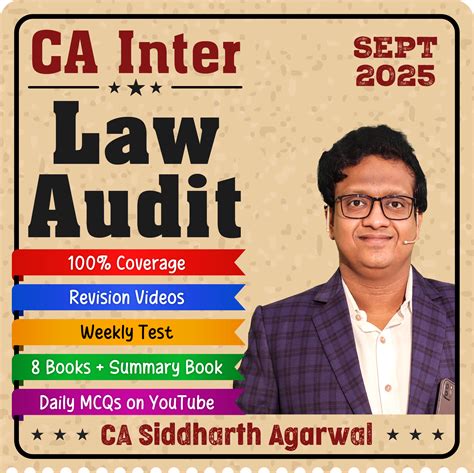 CA Inter Law Audit September 2025 1 5 6m Siddharth Agarwal Classes