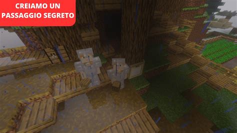 Minecraft Ita Creiamo Un Passaggio Segreto Ep Youtube