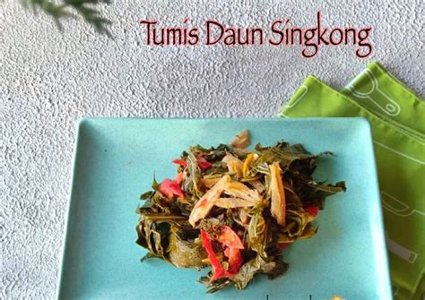 Resep Tumis Daun Singkong Ikan Teri Oleh Kaianiandra Cookpad