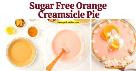 Sugar Free Orange Creamsicle Pie The Sugar Free Diva