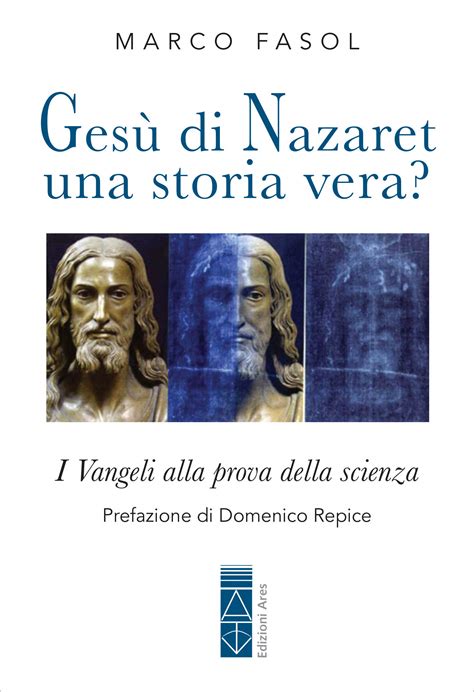 Ges Di Nazaret Una Storia Vera Edizioni Ares