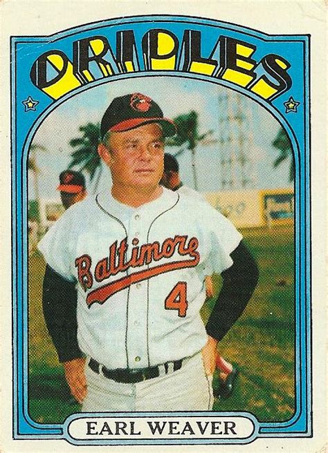 Orioles Card O The Day Vintage Fridays Earl Weaver Topps