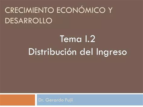 Ppt Crecimiento Econ Mico Y Desarrollo Powerpoint Presentation Free