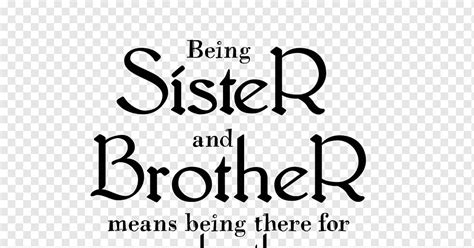 Brother Siblings Day Sister Quotation Brother Sister Love Child