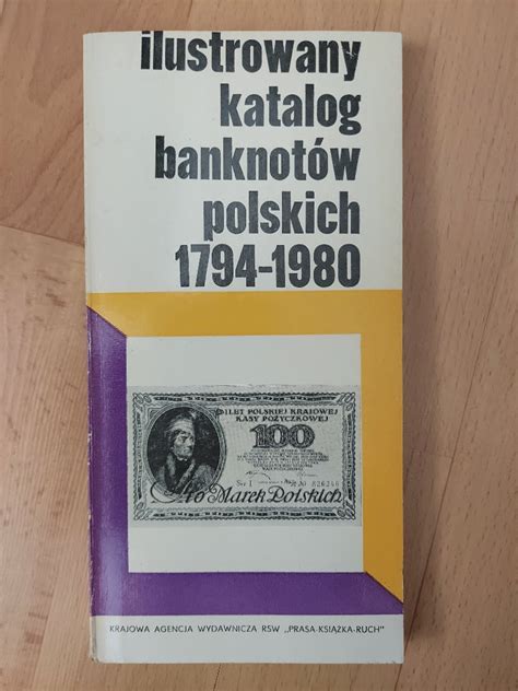 Ilustrowany Katalog Banknot W Polskich Gda Sk Kup Teraz