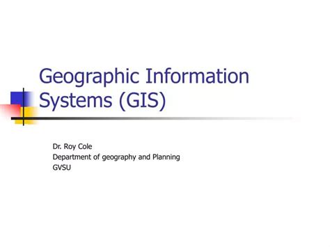 Ppt Geographic Information Systems Gis Powerpoint Presentation Free Download Id 555331