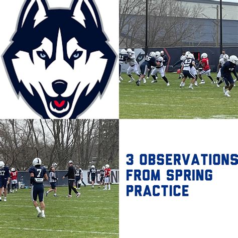 UConn 3 Observations From Huskies Spring Practice New England