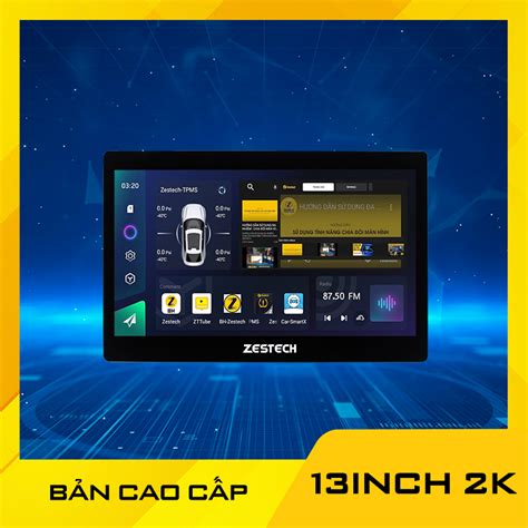 Màn Hình Zestech 2K Đại Lý Zestech TP HCM Thành Phát Auto