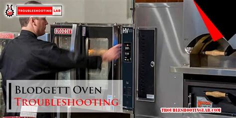 Blodgett Oven Troubleshooting Quick Fixes For Common Issues