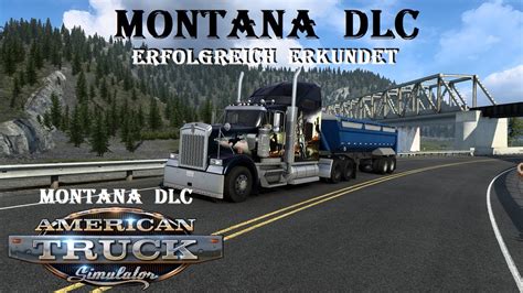 ATS 104 Montana DLC Wir haben Montana durchquert schönes DLC