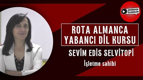 Rota Almanca Yabanci D L Kursu Eurostar Tv Ehirden Haberler Youtube