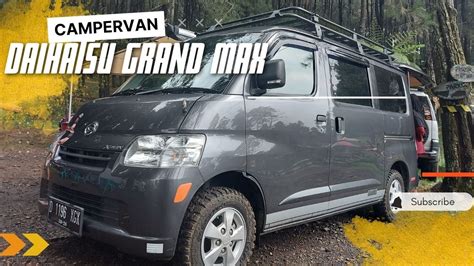 Review Daihatsu Grand Max Campervan Cvi Campervan Indonesia Youtube