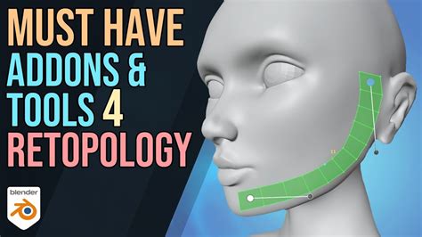 Must Have Addons Tools For Retopology Youtube