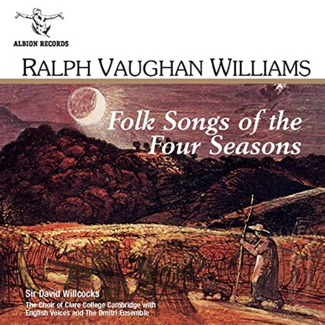 Spiele Vaughan Williams Folk Songs Of The Four Seasons Von Various