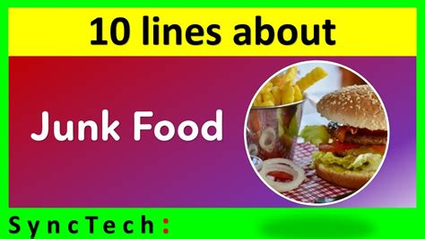 10 Lines On Junk Food In English Few Lines About Junk Food Youtube