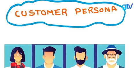 Customer Persona Là Gì Cách Xác định Chân Dung Khách Hàng