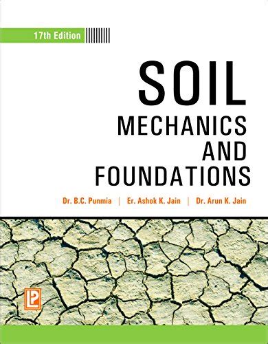 Soil Mechanics And Foundations English Edition Ebook Dr B C Punmia