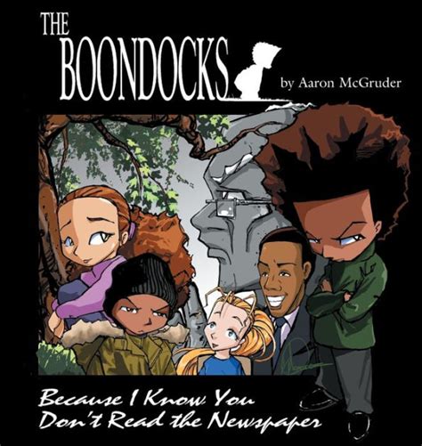 The Boondocks: Because I Know You Don't Read the Newspaper by Aaron McGruder, Paperback | Barnes ...