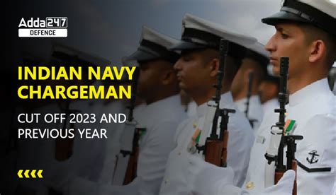 Indian Navy Chargeman Cut Off For Gen Obc Sc St And Previous Year