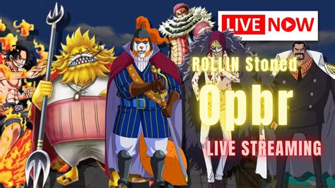 Rollin Stoned Taking The Throne One Piece Bounty Rush Live Stream