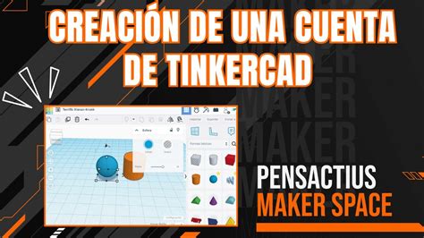 Crear Una Cuenta De Tinkercad Y Compartir Proyectos Youtube