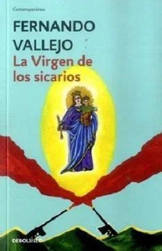 Libro La Virgen De Los Sicarios Fernando Vallejo ISBN 9789588940311