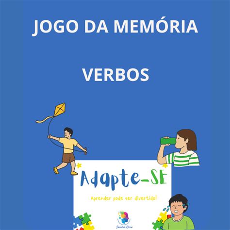 Inove na Escola Jogo da Memória Tempos Verbais Passado Experience