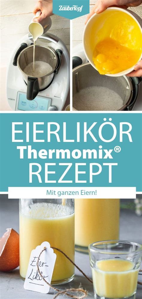 Eierlikör mit ganzen Eiern Rezept für den Thermomix Recipe