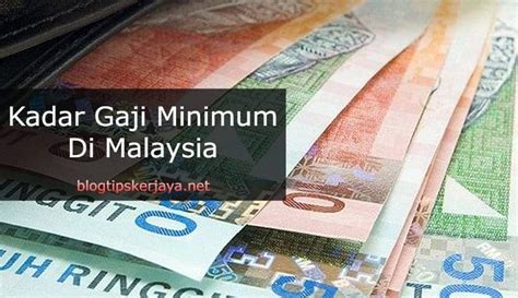 Kadar Gaji Minimum Di Malaysia