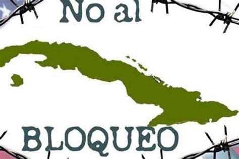 Canciller De Cuba Presentar Informe Sobre Impacto De Bloqueo La