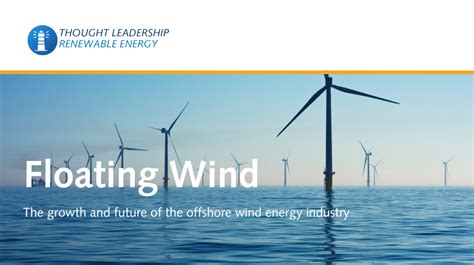 Floating Wind The Growth And Future Of The Offshore Wind Energy Industry Pedersen And Partners