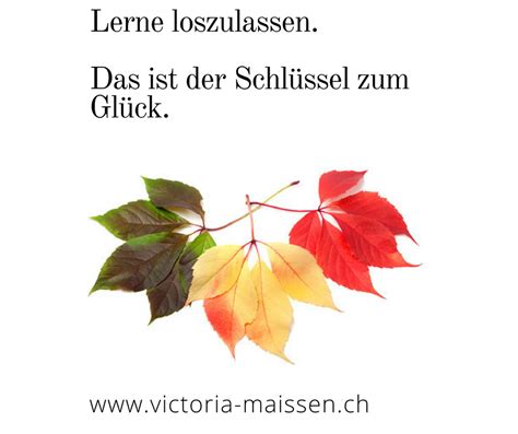 Lerne Loszulassen Das Ist Der Schl Ssel Zum Gl Ck Words