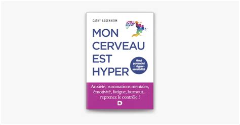 Mon Cerveau Est Hyper Haut Potentiel Et Hypersensibilit Sur Apple Books