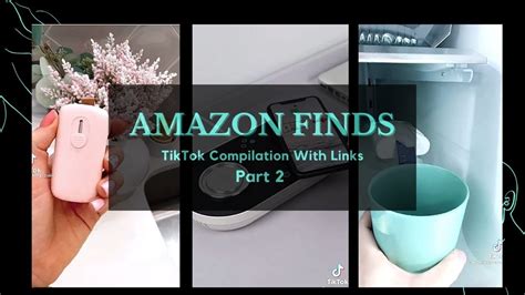 Amazon Finds Tiktok Compilation With Links Part Youtube