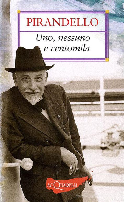 Uno Nessuno E Centomila Luigi Pirandello Libro Demetra Nuovi