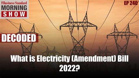 What Is Electricity Amendment Bill 2022 YouTube