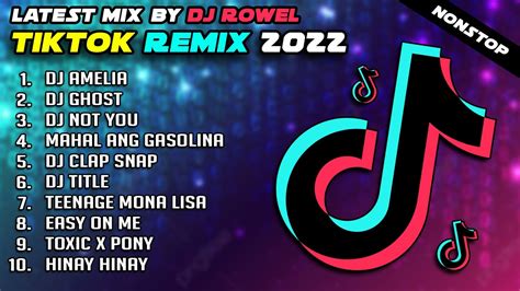 New BEST TIKTOK DISCO REMIX 2022 DJ ROWEL March 2022 YouTube