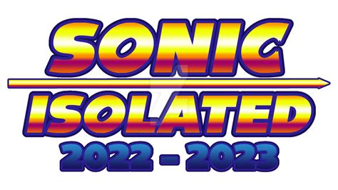 Sonic Isolated 2022 - 2023 by sonicisolated2022 on DeviantArt