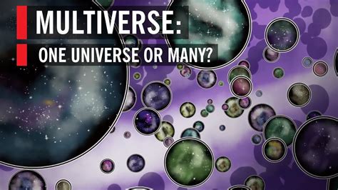 Multiverse One Universe Or Many Youtube