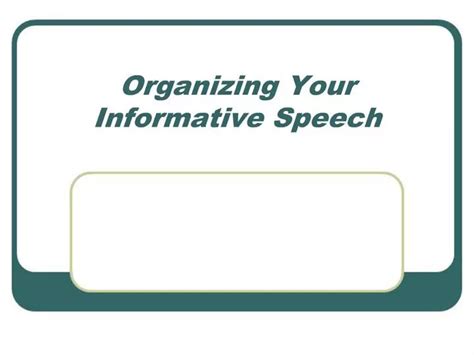 Ppt Organizing Your Informative Speech Powerpoint Presentation Free Download Id 1218170