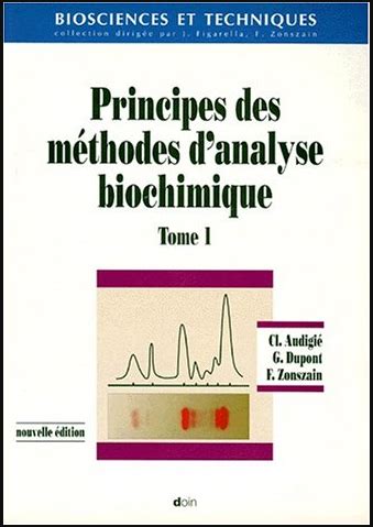 Livre Principes Des M Thodes D Analyse Biochimique Tome Pdf