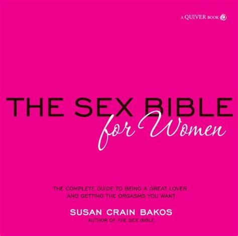 Sex Bible For Women By Susan Crain Bakos Goodreads