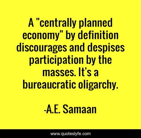 A Centrally Planned Economy By Definition Discourages And Despises P