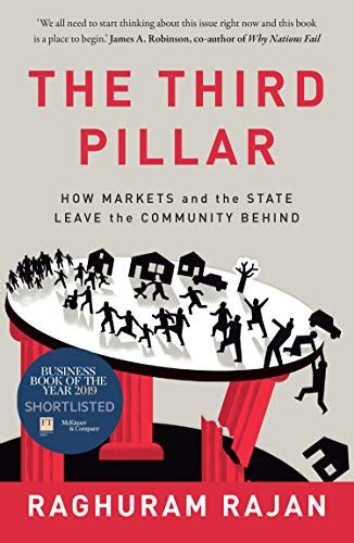 The Third Pillar The Revival Of Community In A Polarised World English Edition Ebook Rajan