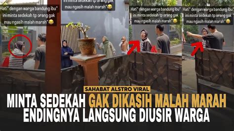 IBU IBU MINTA Sedekah Tapi Saat Orang Gak Mau Ngasih Dia Marah