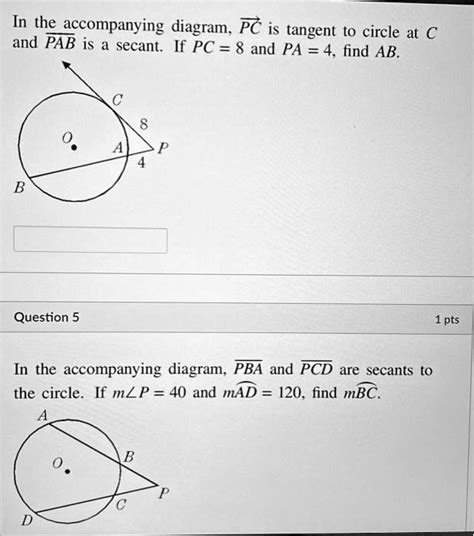 Solved In The Accompanying Diagram Pc Is Tangent T Circle At And