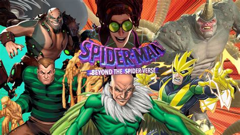 Spider Man Across The Spider Verse Who Is The Sinister Six Cartel