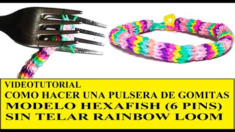 PULSERA DE GOMITAS HEXAFISH 6 PINS CON DOS TENEDORES SIN TELAR