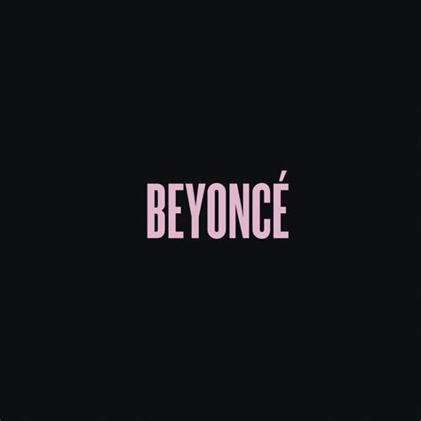 Beyoncé - BEYONCÉ Lyrics and Tracklist | Genius